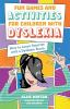 Fun_games_and_activities_for_children_with_dyslexia