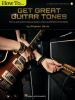 How_to_get_great_guitar_tones