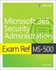 Exam_Ref_MS-500_Microsoft_365_security_administration
