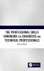 The_professional_skills_handbook_for_engineers_and_technical_professionals
