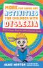 More_fun_games_and_activities_for_children_with_dyslexia