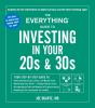 The_everything_guide_to_investing_in_your_20s___30s
