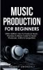 Music_production_for_beginners