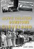Historic_movie_theaters_of_downtown_Cleveland