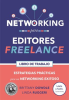 Networking_para_Editores_Freelance__Estrategias_Pr__cticas_para_un_Networking_Exitoso
