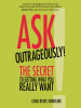 Ask_Outrageously_