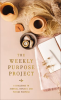 The_Weekly_Purpose_Project