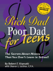 Rich_Dad_s_Advisors__Rich_Dad_Poor_Dad_for_Teens