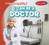 I_can_be_a_doctor