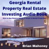 Georgia_Rental_Property_Real_Estate_Investing_Audio_Book