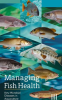 Managing_Fish_Health__Key_Microbial_Diseases_in_Aquaculture