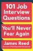 101_job_interview_questions_you_ll_never_fear_again