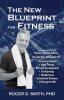 The_New_Blueprint_for_Fitness