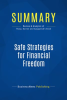 Summary__Safe_Strategies_for_Financial_Freedom