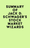 Summary_of_Jack_D__Schwager_s_Stock_Market_Wizards