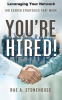 You_re_Hired__Leveraging_Your_Network