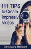 111_Tips_to_Create_Impressive_Videos