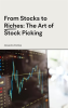 From_Stocks_to_Riches__The_Art_of_Stock_Picking