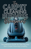 The_Carpet_Cleaning_Business_Blueprint__The_Definitive_Guide_for_Starting_Your_Own_Carpet_Cleaning_C