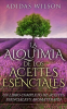 La_Alquimia_De_Los_Aceites_Esenciales