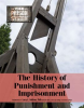 The_History_of_Punishment_and_Imprisonment