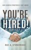 You_re_Hired__Job_Search_Strategies_That_Work