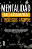 Mentalidad_millonaria_e_ingresos_pasivos
