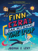 Finn_and_Ezra_s_Bar_Mitzvah_Time_Loop