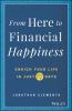From_here_to_financial_happiness