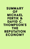 Summary_of_Michael_Fertik___David_C__Thompson_s_The_Reputation_Economy