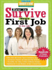 How_to_Survive_Your_First_Job_or_Any_Job