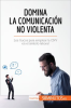 Domina_la_Comunicaci__n_No_Violenta