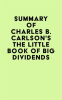 Summary_of_Charles_B__Carlson_s_The_Little_Book_of_Big_Dividends