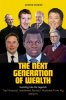 The_Next_Generation_of_Wealth__Investing_Like_the_Legends_-_Top_Financial_Investment_Secrets_I_M