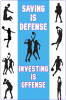 Saving_is_Defense__Investing_is_Offense