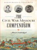 The_Civil_War_Missouri_Compendium