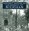 Historic_Photos_of_University_of_Michigan