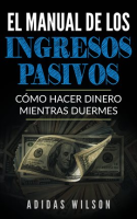 El_Manual_de_los_Ingresos_Pasivos