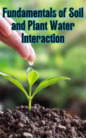 Fundamentals_of_Soil_and_Plant_Water_Interaction