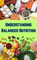 Understanding_Balanced_Nutrition