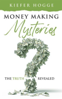 Money_Making_Mysteries__The_Truth_Revealed