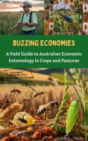 Buzzing_Economies__A_Field_Guide_to_Australian_Economic_Entomology_in_Crops_and_Pastures
