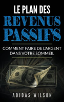 Le_plan_des_revenus_passifs