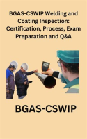 BGAS-CSWIP_Welding_and_Coating_Inspection__Certification__Process__Exam_Preparation_and_Q_A