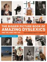 The_bigger_picture_book_of_amazing_dyslexics_and_the_jobs_they_do