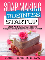 Soap_Making_Business_Startup__Start_and_Run_a_Successful_Soap_Making_Business_From_Home