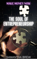 The_Soul_of_Entrepreneurship