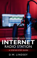 How_to_Start_Your_Own_Internet_Radio_station___a_Step_by_Step_Guide