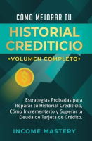C__mo_Mejorar_Tu_Historial_Crediticio__Estrategias_Probadas_Para_Reparar_Tu_Historial_Crediticio