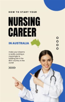 How_to_Start_Your_Nursing_Career_in_Australia